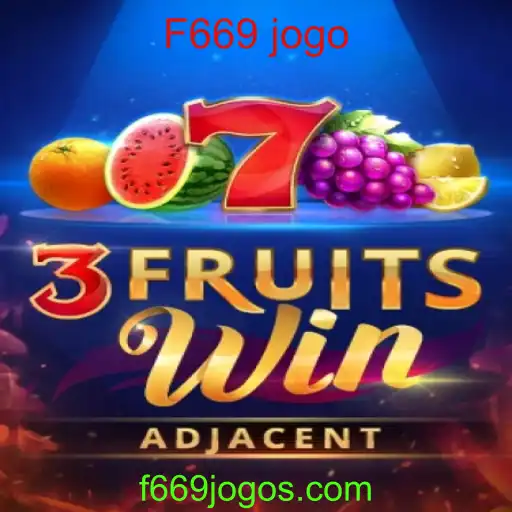 Uma Análise Completa de 3FruitsWin: O Que Esperar do Jogo com a Palavra-chave F669